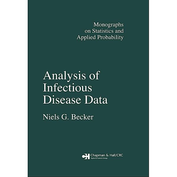 Analysis of Infectious Disease Data, N. G. Becker