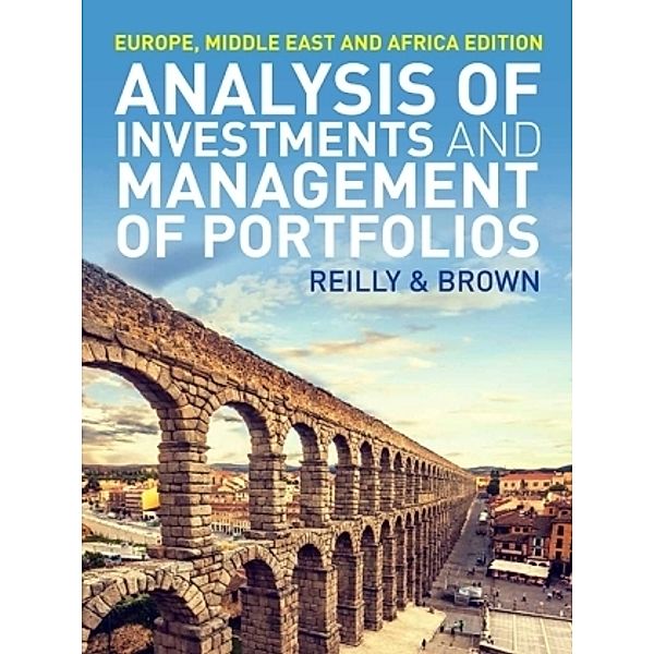 Analysis of Investments and Management of Portfolios, Frank Reilly, Keith Brown