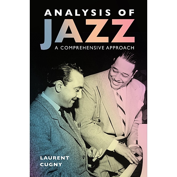 Analysis of Jazz / American Made Music Series, Laurent Cugny
