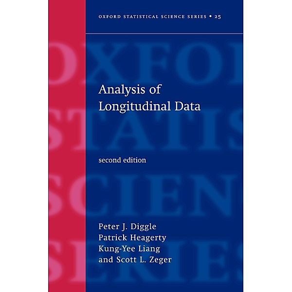 Analysis of Longitudinal Data, Peter Diggle, Patrick Heagerty, Kung-Yee Liang, Scott Zeger