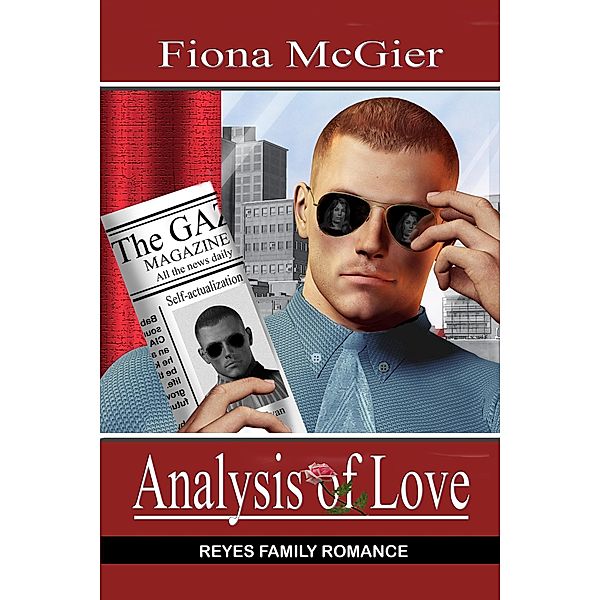 Analysis of Love (The Reyes Family Romances, #4) / The Reyes Family Romances, Fiona McGier