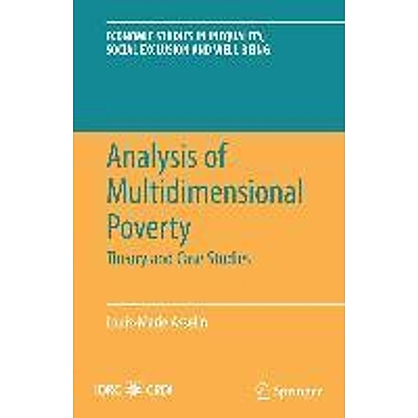 Analysis of Multidimensional Poverty / Economic Studies in Inequality, Social Exclusion and Well-Being Bd.7, Louis-Marie Asselin