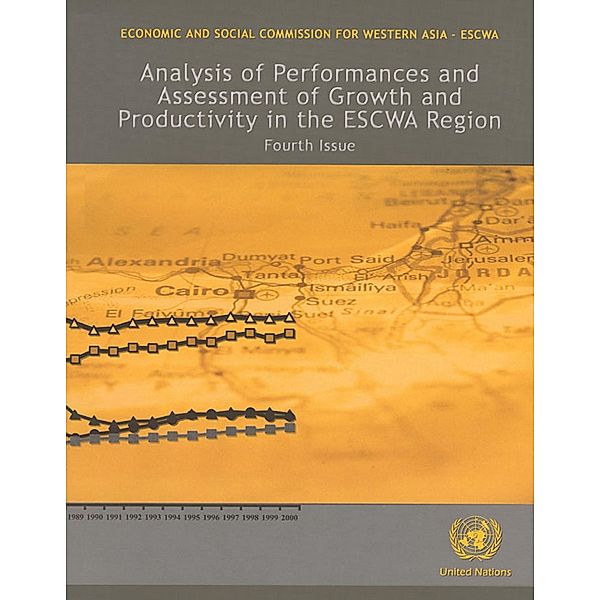 Analysis of Performances and Assessment of Growth and Productivity in the ESCWA Region