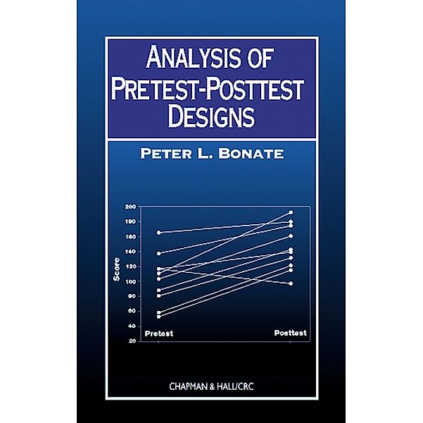 Analysis of Pretest-Posttest Designs, Peter L. Bonate