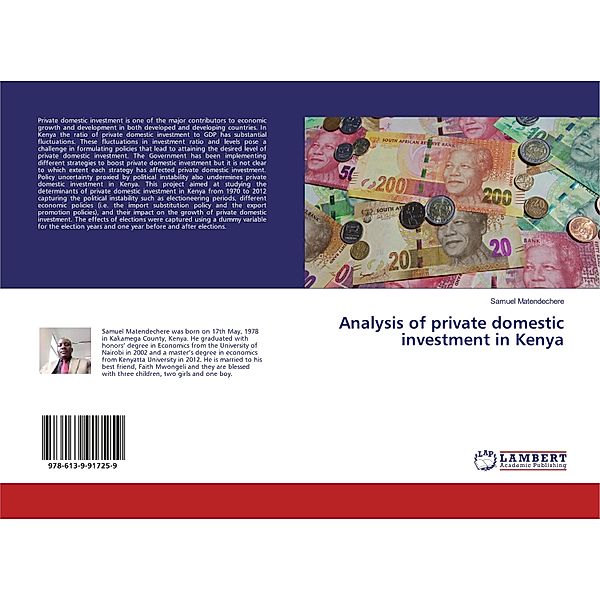 Analysis of private domestic investment in Kenya, Samuel Matendechere