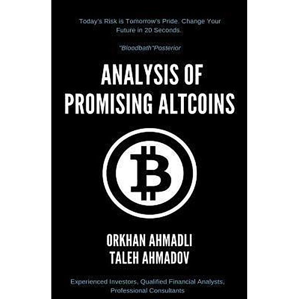 Analysis of Promising Altcoins / Orkhan Ahmadli, Orkhan Ahmadli, Taleh Ahmadov