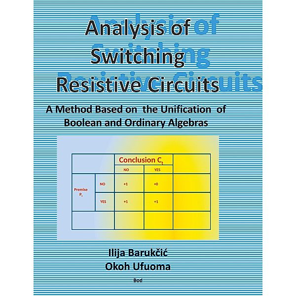 Analysis of Switching Resistive Circuits, Ilija Barukcic, Okoh Ufuoma