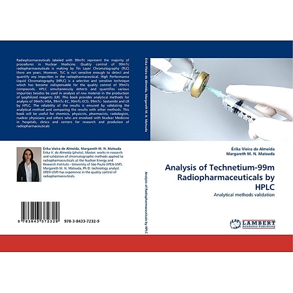 Analysis of Technetium-99m Radiopharmaceuticals by HPLC, Érika Vieira de Almeida, Margareth M. N. Matsuda