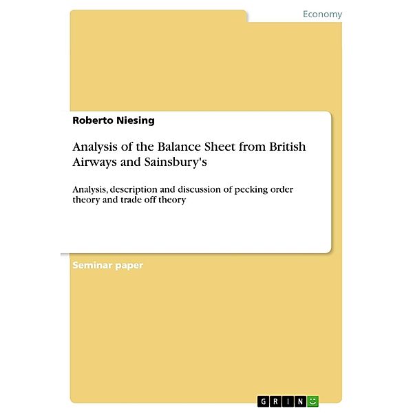 Analysis of the Balance Sheet from British Airways and Sainsbury, Roberto Niesing