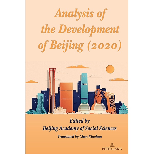 Analysis of the Development of Beijing (2020), Beijing Academy of Social Sciences