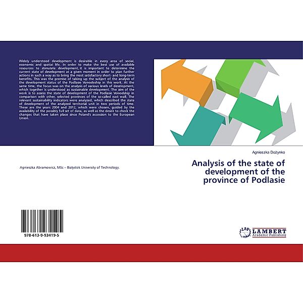 Analysis of the state of development of the province of Podlasie, Agnieszka Dozynko