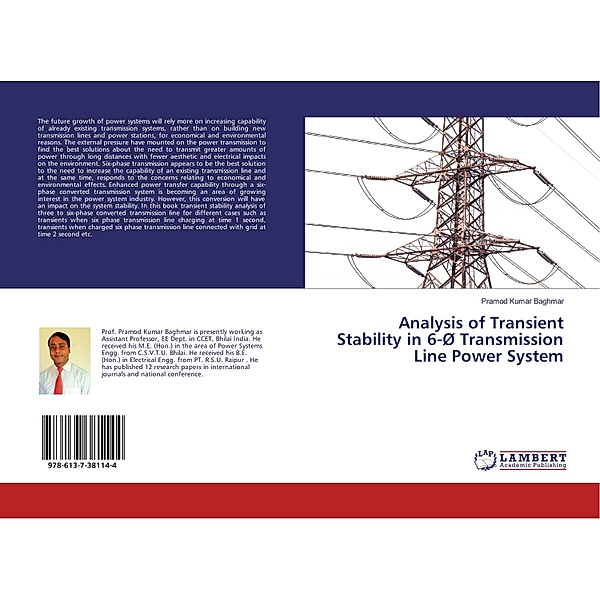 Analysis of Transient Stability in 6-Ø Transmission Line Power System, Pramod Kumar Baghmar