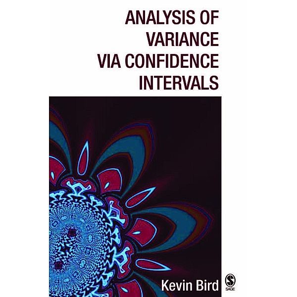 Analysis of Variance via Confidence Intervals, K D Bird