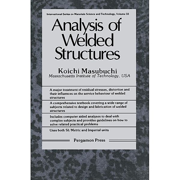Analysis of Welded Structures, Koichi Masubuchi