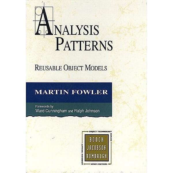 Analysis Patterns, Martin Fowler