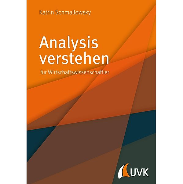 Analysis verstehen, Katrin Schmallowsky