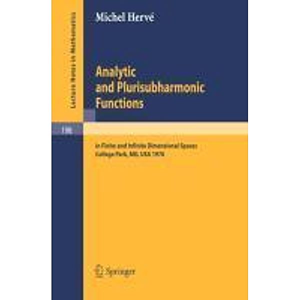 Analytic and Plurisubharmonic Functions, Michel Herve