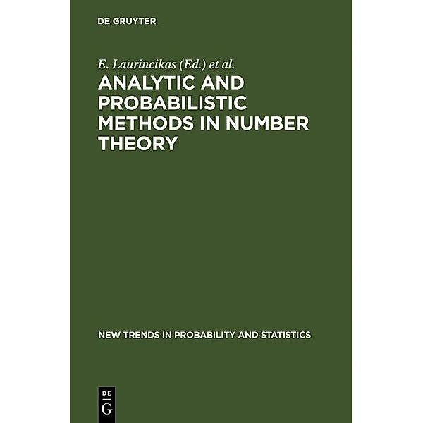 Analytic and Probabilistic Methods in Number Theory / New Trends in Probability and Statistics