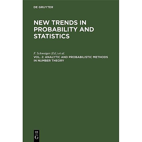 Analytic and Probabilistic Methods in Number Theory