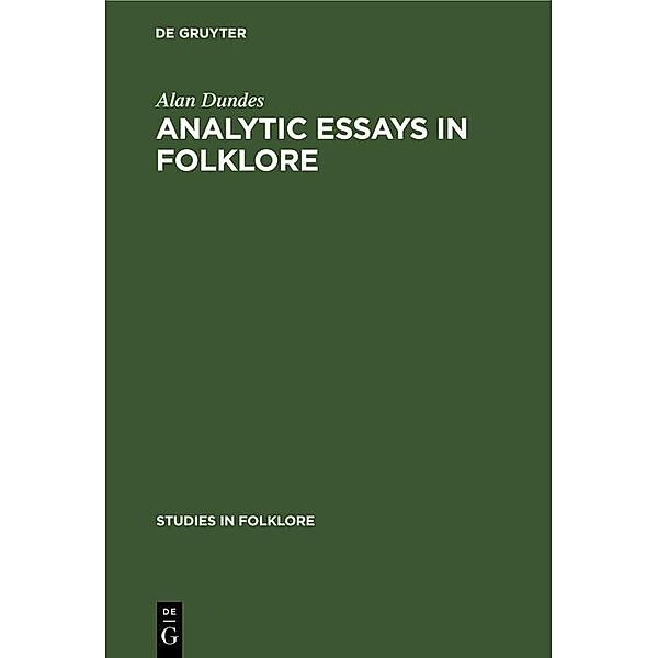 Analytic Essays in Folklore / Studies in folklore Bd.2, Alan Dundes