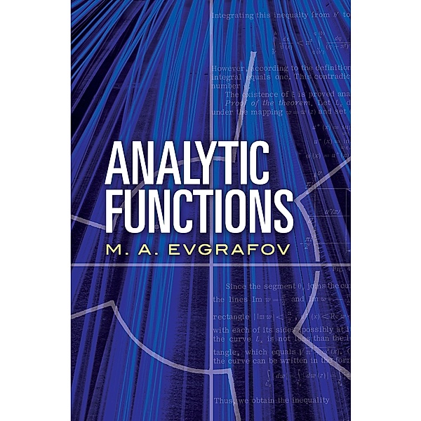 Analytic Functions / Dover Books on Mathematics, M. A. Evgrafov