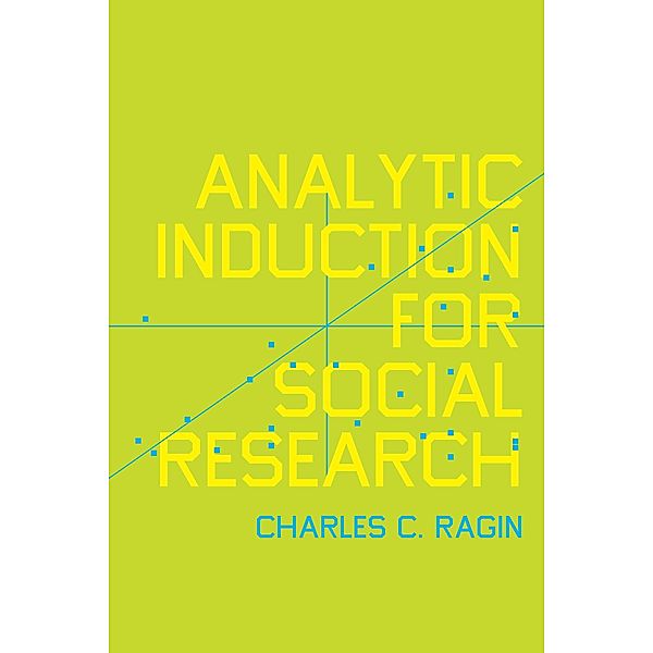 Analytic Induction for Social Research, Charles C. Ragin