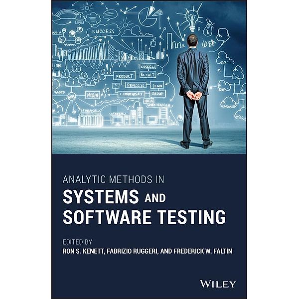 Analytic Methods in Systems and Software Testing