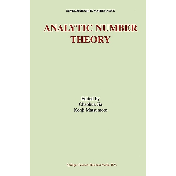 Analytic Number Theory / Developments in Mathematics Bd.6