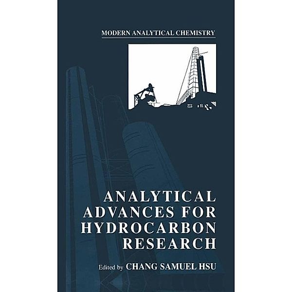 Analytical Advances for Hydrocarbon Research / Modern Analytical Chemistry