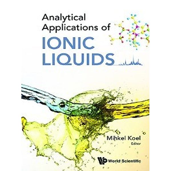 Analytical Applications of Ionic Liquids