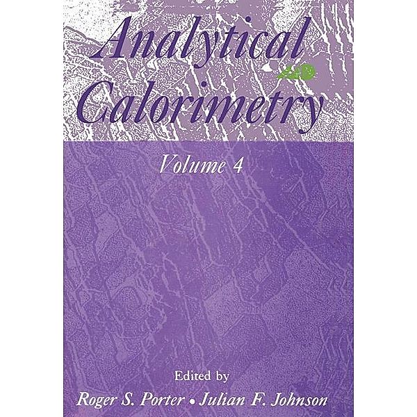 Analytical Calorimetry, Roger Porter