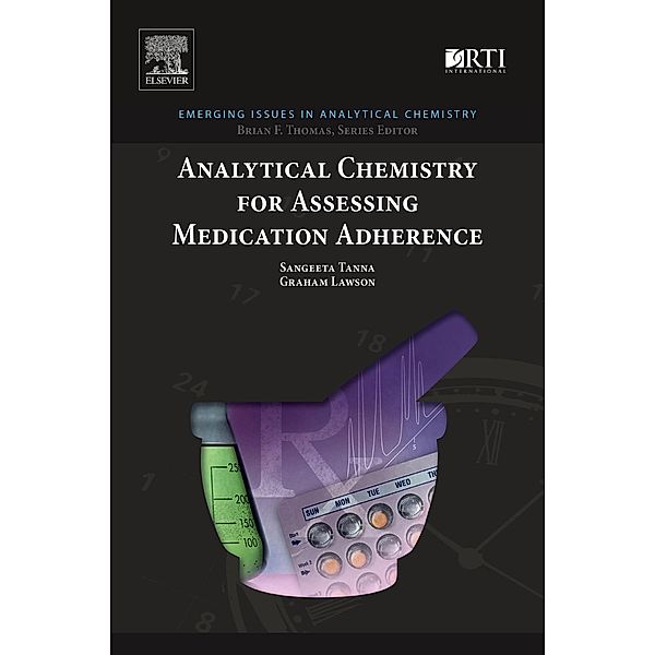 Analytical Chemistry for Assessing Medication Adherence, Sangeeta Tanna, Graham Lawson