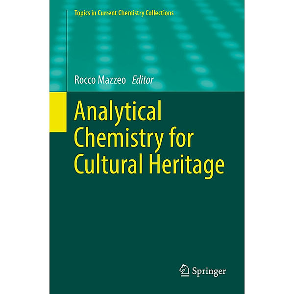 Analytical Chemistry for Cultural Heritage