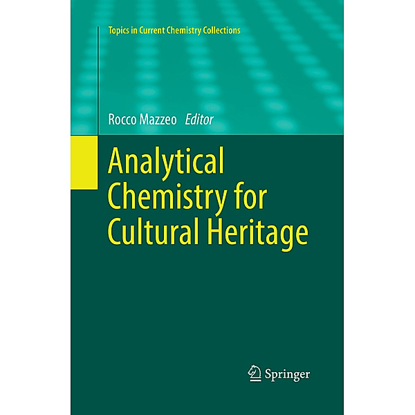 Analytical Chemistry for Cultural Heritage