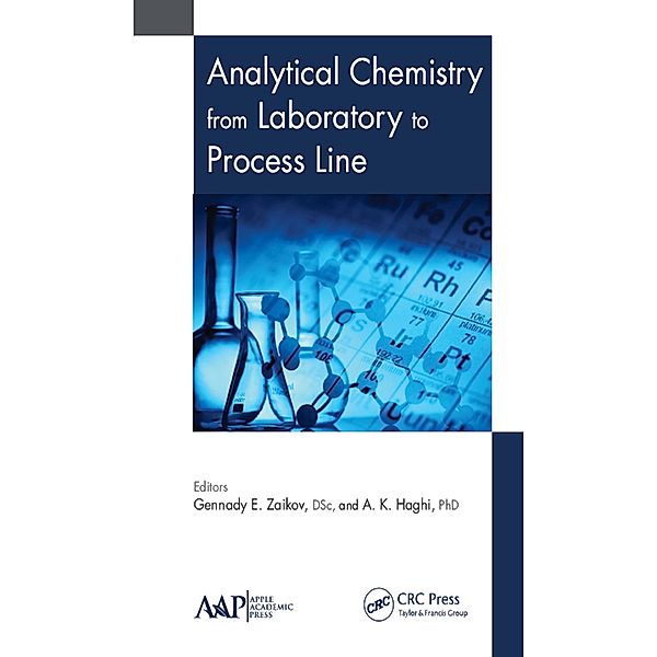 Analytical Chemistry from Laboratory to Process Line
