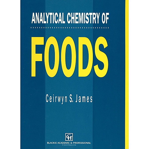 Analytical Chemistry of Foods