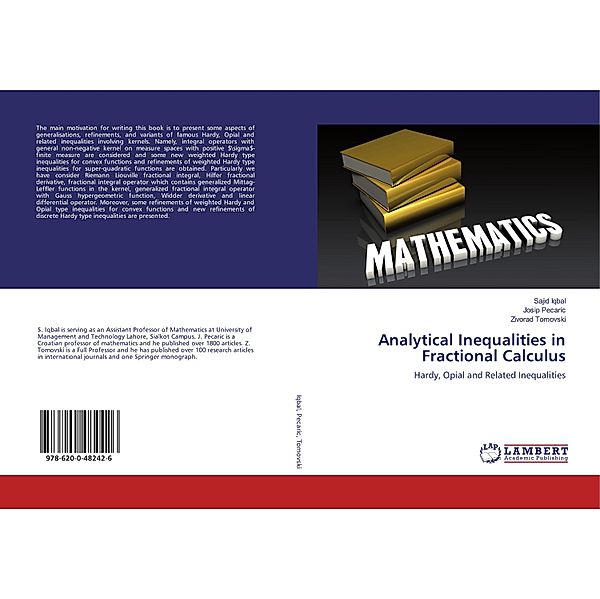 Analytical Inequalities in Fractional Calculus, Sajid Iqbal, Josip Pecaric, Zivorad Tomovski