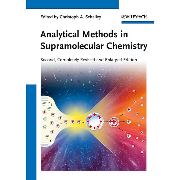 Analytical Methods in Supramolecular Chemistry, 2 Vols.