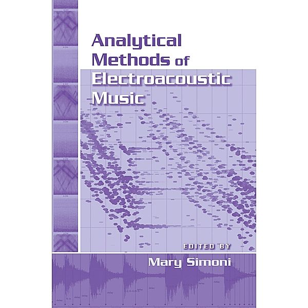 Analytical Methods of Electroacoustic Music