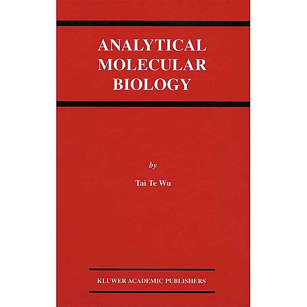 Analytical Molecular Biology, Tai Te Wu