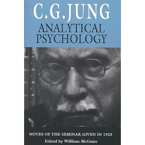 Analytical Psychology / Jung Seminars, C. G. Jung