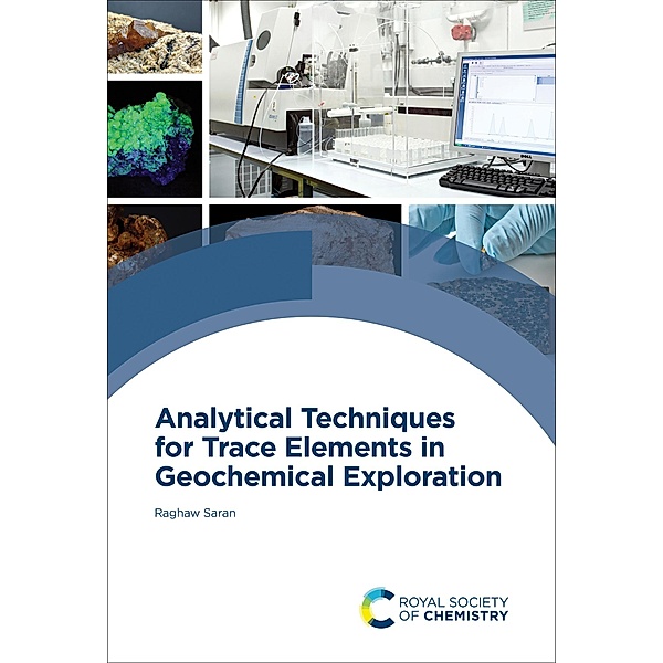 Analytical Techniques for Trace Elements in Geochemical Exploration, Raghaw Saran