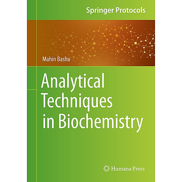 Analytical Techniques in Biochemistry, Mahin Basha