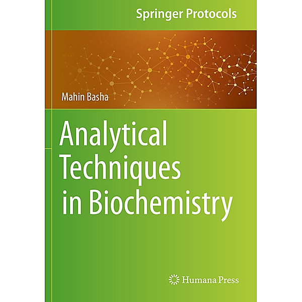 Analytical Techniques in Biochemistry, Mahin Basha