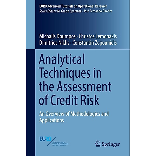 Analytical Techniques in the Assessment of Credit Risk / EURO Advanced Tutorials on Operational Research, Michalis Doumpos, Christos Lemonakis, Dimitrios Niklis, Constantin Zopounidis