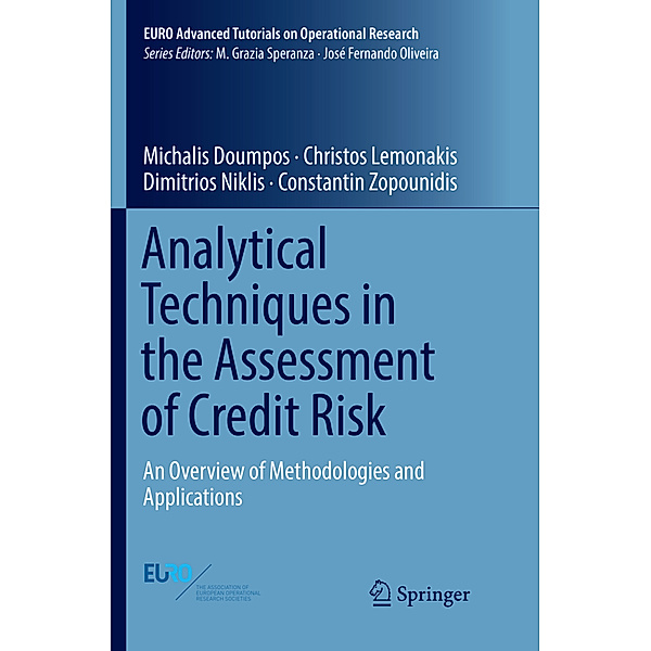Analytical Techniques in the Assessment of Credit Risk, Michalis Doumpos, Christos Lemonakis, Dimitrios Niklis, Constantin Zopounidis