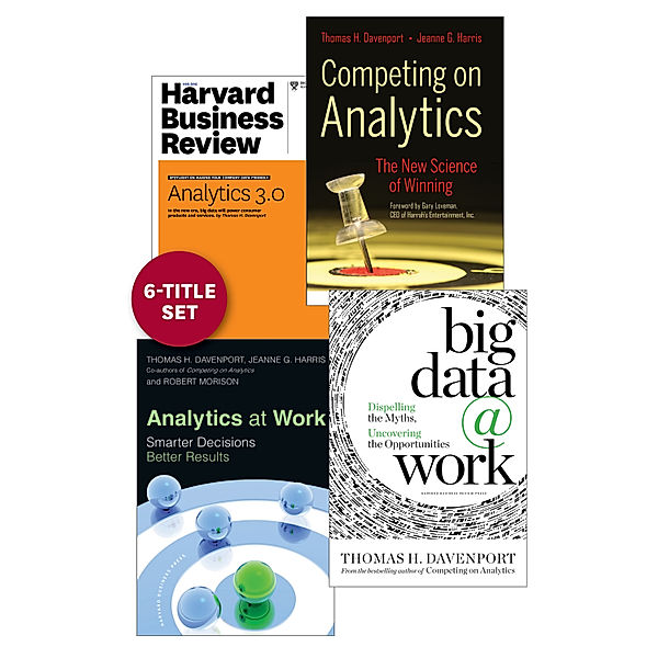 Analytics and Big Data: The Davenport Collection (6 Items), Thomas H. Davenport, Jeanne G. Harris