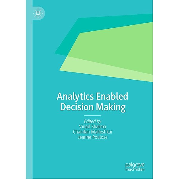 Analytics Enabled Decision Making / Progress in Mathematics