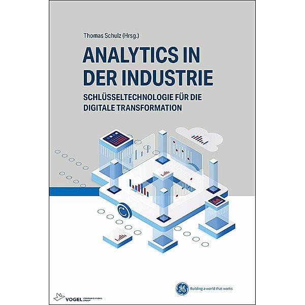 Analytics in der Industrie, BorisJohannes Kröckel Ayaz, Marco Huber, Remo Ingold, Johannes Kröckel, Henrik Oppermann, Denis Reim