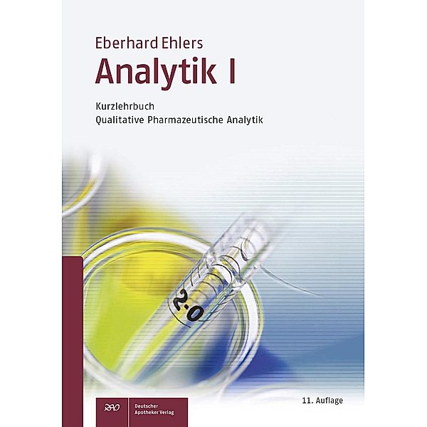 Analytik I - Kurzlehrbuch und Prüfungsfragen, Eberhard Ehlers
